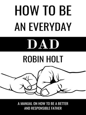 cover image of How to be an Everyday Dad